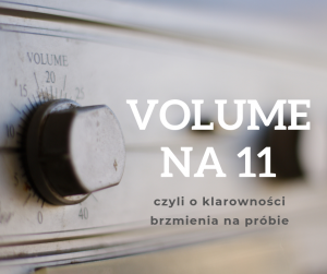 Read more about the article Volume na 11 – głośność wzmacniacza ma znaczenie